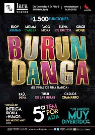 Последние твиты от burundanga (@_burundanga_). Burundanga Teatro Lara Madrid La Cla