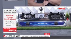 Makin besar ukuran di dapur kue terdapat 4 macam ukuran kue. Takayama Hybrid Gas Cooker Tv9 P5096 15 Dec 2019 Youtube