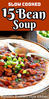 We did not find results for: Slow Cooked Ham And 15 Bean Soup Melissassouthernstylekitchen Com