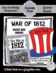War Of 1812 Second Grade War Of 1812 Second Grade 2nd Grade Ela