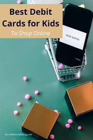 To order a debit card, call us or visit your local branch. 7 Best Debit Cards For 11 Year Olds And Teens