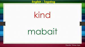 Tagalog is a blend of numerous languages and this was because of the influence of the immigrants and traders who visited the islands. 75 English Tagalog Dictionary 72 Youtube