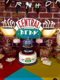 Friends Themed Party Decor Themed 21st Birthday Party Themes Birthday Party Theme Decorations Birthday Party 21