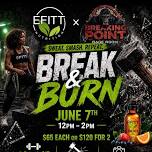 Break & Burn | Fitness + Smash Session