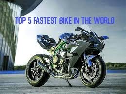 Top 5 Fastest Bike In The World 2017 Kawasaki Ninja Kawasaki Bikes Kawasaki H2
