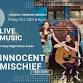 Friday Music Series with Innocent Mischief — event image