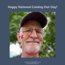 nationalcomoingoutday #comingout #gay #lgbtq #loveislove #leadership
