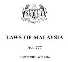 Amended by act 21 of 2016. Malaysia S Companies Act 2016