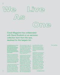 For david rudnick, there's a dialogue that oscillates between music, images, sound, textures and spaces. Crack Issue 87 By Crack Magazine Issuu