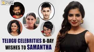 A birthday song personalised for a birthday song with the person's name is one of the most personal ways to convey your wishes. Happy Birthday Samantha Telugu Celebrities Wishes Filmyfocus Com Youtube
