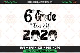 Download 6th Grade Class Of 2020 School Graphic By Crafty Files Creative Fabrica SVG Cut Files