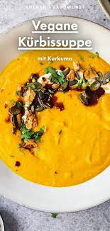 Vegane Kurbissuppe Mit Kurkuma Rezept In 2020 Kurbissuppe Vegan Veganer Kurbis Rezepte