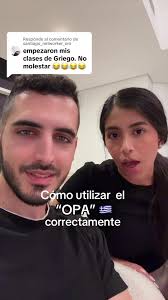 Tutorial: Cómo utilizar correctamente el “OPA” 🇬🇷