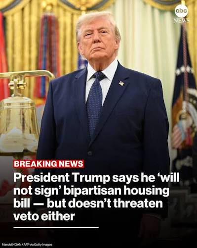 NEW: President Trump said in a social media post Friday that he "will not sign" the bipartisan housing reform package, which he abruptly placed into limbo last month after demanding that his
