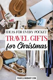 Here's the best female travel gift guide for 2019! 30 Unique Travel Gifts For Her She Ll Actually Like Travelling Dany