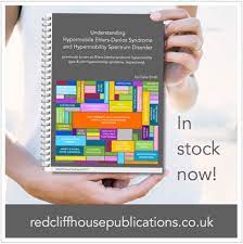 Understanding Hypermobile Ehlers Danlos Syndrome And Hypermobility Spectrum Disorder A New Book By Claire Smith The Ehlers Danlos Society The Ehlers Danlos Society