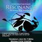 Resonance ~ an evening of Art Inspiring Art