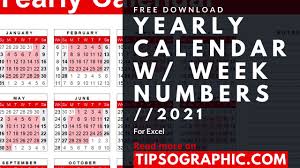 Download free excel calendar templates. 2021 Yearly Calendar Template With Week Numbers For Excel Free Download Youtube