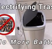 Electrifying Trash Can - No More Batteries!!