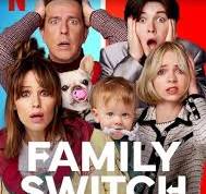 ‫دانلود فیلم Family Switch 2023 ( جابجایی در خانواده ۲۰۲۳ ...‬‎
