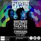 Plug In Maybe: Guiseley Theatre w/ Typhoons event image