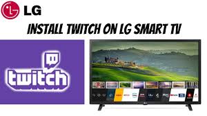 How To Install Twitch On Lg Smart Tv 2021 Youtube