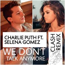 Selena gomez & the scene. Charlie Puth We Don T Talk Anymore Clash Remix Feat Selena Gomez Charlie Puth Selena Gomez Clash