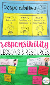 Social Emotional Learning Responsibility Lesson Plans And Activities Responsibility Lessons Character Education Social Emotional Learning