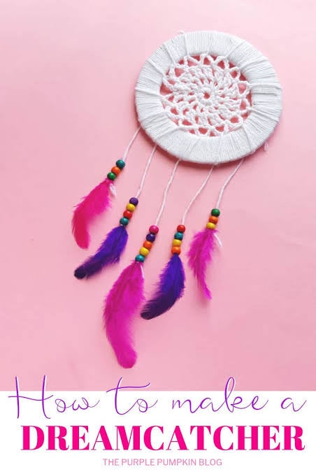 How To Make A Dreamcatcher - An Awesome Craft for Tweens & Teens