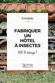 Fabriquer Un Hotel A Insectes Tutoriel Hotel A Insectes Amenagement Jardin Recup Jardins