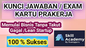 Memulai Bisnis Tanpa Takut Gagal Lean Startup Exam Skill Academy Youtube