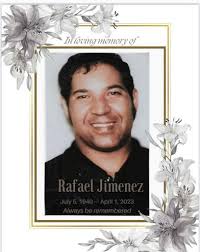 Rafael Jimenez Obituary April 1, 2023
