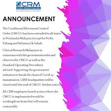 Putrajaya, may 1— prime minister tan. Clinical Research My On Twitter Clinical Research Malaysia Observes The Conditional Movement Control Order Cmco In Effect In All States Within Peninsular Malaysia Except For Perlis Pahang And Kelantan In Sabah