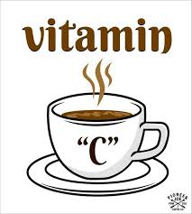 The Other Vitamin C Coffeeandlipstick Goddessofcaffeine Caffein8r Coffee Caffeine Caffeinated C In 2020 Coffee Jokes Aesthetic Coffee Morning Coffee Funny