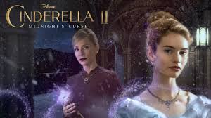 Disney S Cinderella 2 2021 Concept Trailer Youtube