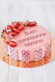 Buon Compleanno Mariana Buon Compleanno Compleanno Buon Compleanno Foto