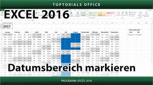 Maybe you would like to learn more about one of these? Datumsbereich Im Kalender Markieren Download Excel Toptorials