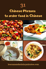 31 Chinese Phrases To Order Chinese Food In Mandarin Chinese Order Chinese Food Chinese Food Food