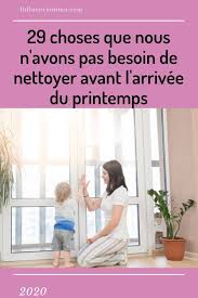 29 Choses Que Vous N Avez Pas Besoin De Nettoyer Avant Le 20 Mars Nettoyant Conseils De Nettoyage Astuces Pour Nettoyer
