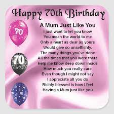 May we have had a different opinion, but one thing was always common and that is our love for each other. Mom Poem 70th Birthday Square Sticker Zazzle Com In 2021 Birthday Wishes For Mom Mom Poems 70th Birthday Ideas For Mom