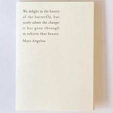 When someone shows you who they are believe them; Maya Angelou Butterfly Quote Card On Paper