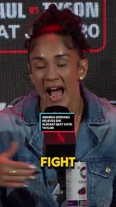 “You can ask the audience who won that fight, you can even ask your Irish  people who won that fight…” Amanda Serrano believes she already won her  first fight against Katie Taylor back