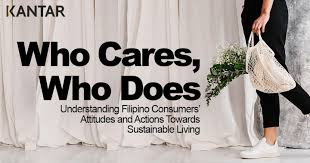 Thankfully, more and more companies have gone green or base their whole. Insight Kantar Finds 75 Of Filipino Consumers Seek Sustainable Eco Friendly Brands Adobo Magazine Online