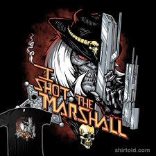 Stampede is not happy with tex hex after he ignores orders to capture the shaman. I Shot The Marshall Shirtoid