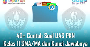 We did not find results for: Lengkap 40 Contoh Soal Uas Pkn Kelas 11 Sma Ma Dan Kunci Jawabnya Terbaru Bospedia