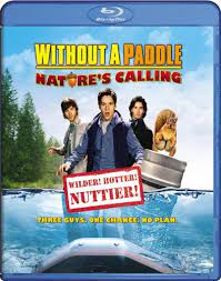 Maybe you would like to learn more about one of these? Without A Paddle Nature S Calling Video 2009 Imdb