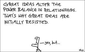 Resistance To Change Quote Greatful Inspirational Quotes Funny Quotes