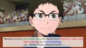To connect with kata kata bijak, join facebook today. Quotes Animez Haikyuu