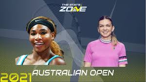 Mam problem z rywalkami, które uderzają mocniej. 2021 Australian Open Quarter Final Serena Williams Vs Simona Halep Preview Prediction The Stats Zone