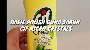 Untuk memastikan harga terbaik, beli tiketlah. Amazing Hasil Polish Kereta Guna Sabun Cif Micro Crystals Hasil Terbaik Youtube